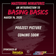 Mastering Miniatures - Basing Basics March 14, 2026